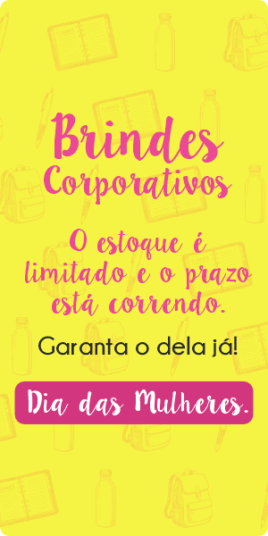 Brindes personalizados de Dia das Mulheres para fortalecer sua marca corporativa.