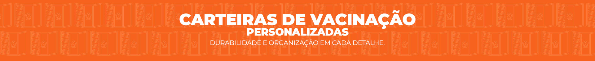 Carteiras de Vacinação para Pet
