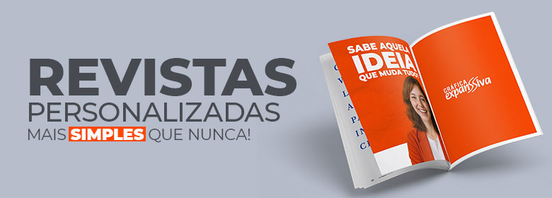 Revistas Personalizadas para Empresas e Divulgação Institucional | Gráfica Expanssiva Revista personalizada para comunicação corporativa e materiais editoriais
